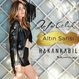 Album cover of Altın Sarısı (Hakan Kabil Remix)