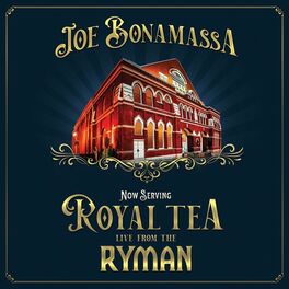 Album cover of Now Serving: Royal Tea Live From The Ryman