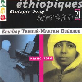Album cover of Ethiopiques, vol. 21: Emahoy (Piano Solo)