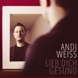 Album cover of Lieb Dich Gesund