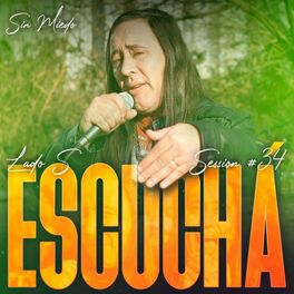 Album cover of Escucha!: Sin Miedo Session #34
