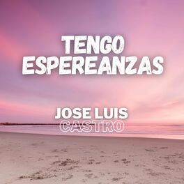 Album cover of Tengo Esperanzas