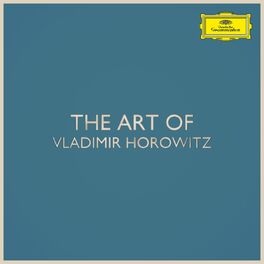 Album cover of The Art of Vladimir Horowitz