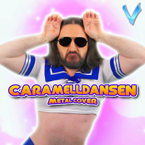 Little V. Caramelldansen (Metal Version) lyrics and songs Deezer