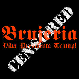 Album cover of Viva Presidente Trump!