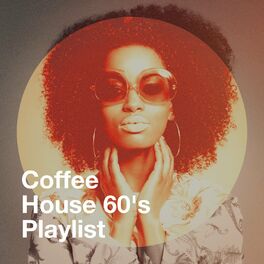 Album cover of Coffee House 60's Playlist