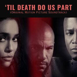 Album cover of 'Til Death Do Us Part (Original Motion Picture Soundtrack)