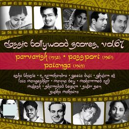 Album cover of Classic Bollywood Scores, Vol. 67: Parvarish (1958), Passport (1961), Patanga (1949)