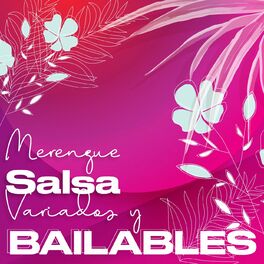 Album cover of Merengue, Salsa, Variados y Bailables