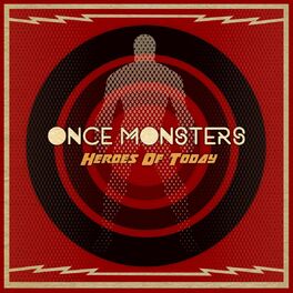 Album cover of Heroes of Today