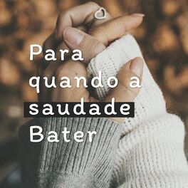 Album cover of Para Quando a Saudade Bater