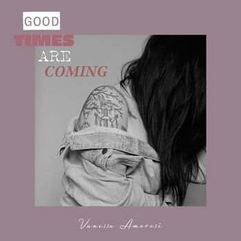 Good Times Are Coming cover