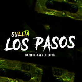 Album cover of Suelta los Pasos