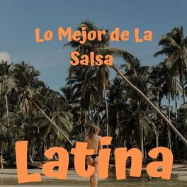 Album cover of Lo Mejor de la Salsa Latina