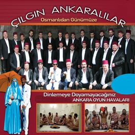Album cover of ÇILGIN ANKARALILAR