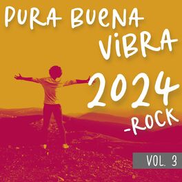 Album cover of Pura Buena Vibra 2024 - Rock Vol. 3