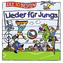 Album cover of Die 30 besten Lieder für Jungs