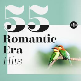 Album cover of 55 Romantic Era Hits