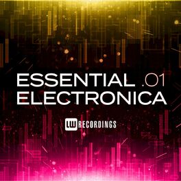 Album cover of Essential Electronica, Vol. 01