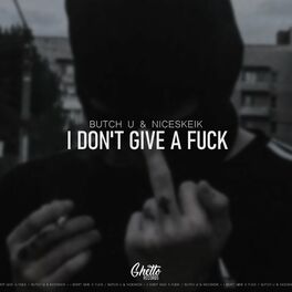 Album cover of I don't give a Fuck