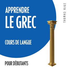 Album cover of Apprendre le grec (cours de langue pour débutants)
