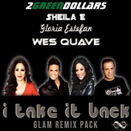 Album cover of I Take It Back (The Glam Remixes)
