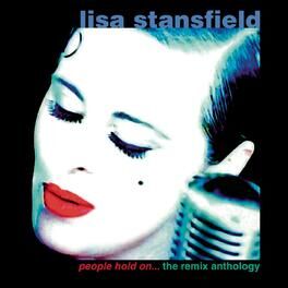 Album cover of People Hold On: The Remix Anthology (Deluxe)
