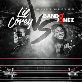 Album cover of Lil Corey vs Bando Jonez