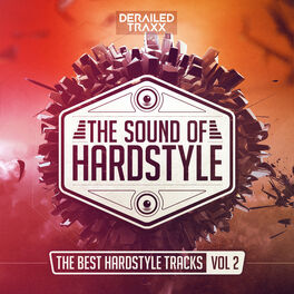Album cover of The Sound of Hardstyle (The Best Hardstyle Tracks Vol 2)