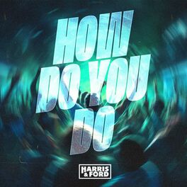 Album cover of How Do You Do