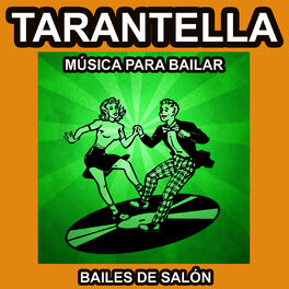 Album cover of Tarantella - Música para Bailar - Bailes de Salón