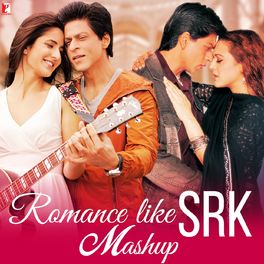 Album cover of Romance Like Srk - Mashup