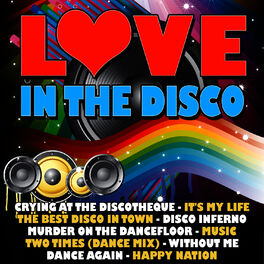 Album cover of Love in the Disco