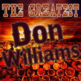 Album cover of The Greatest Don Williams