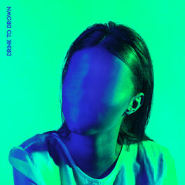 Album cover of Drink To Drown