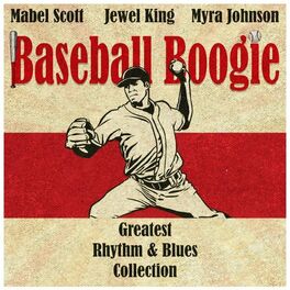 Album cover of Baseball Boogie (Greatest Rhythm & Blues Collection)