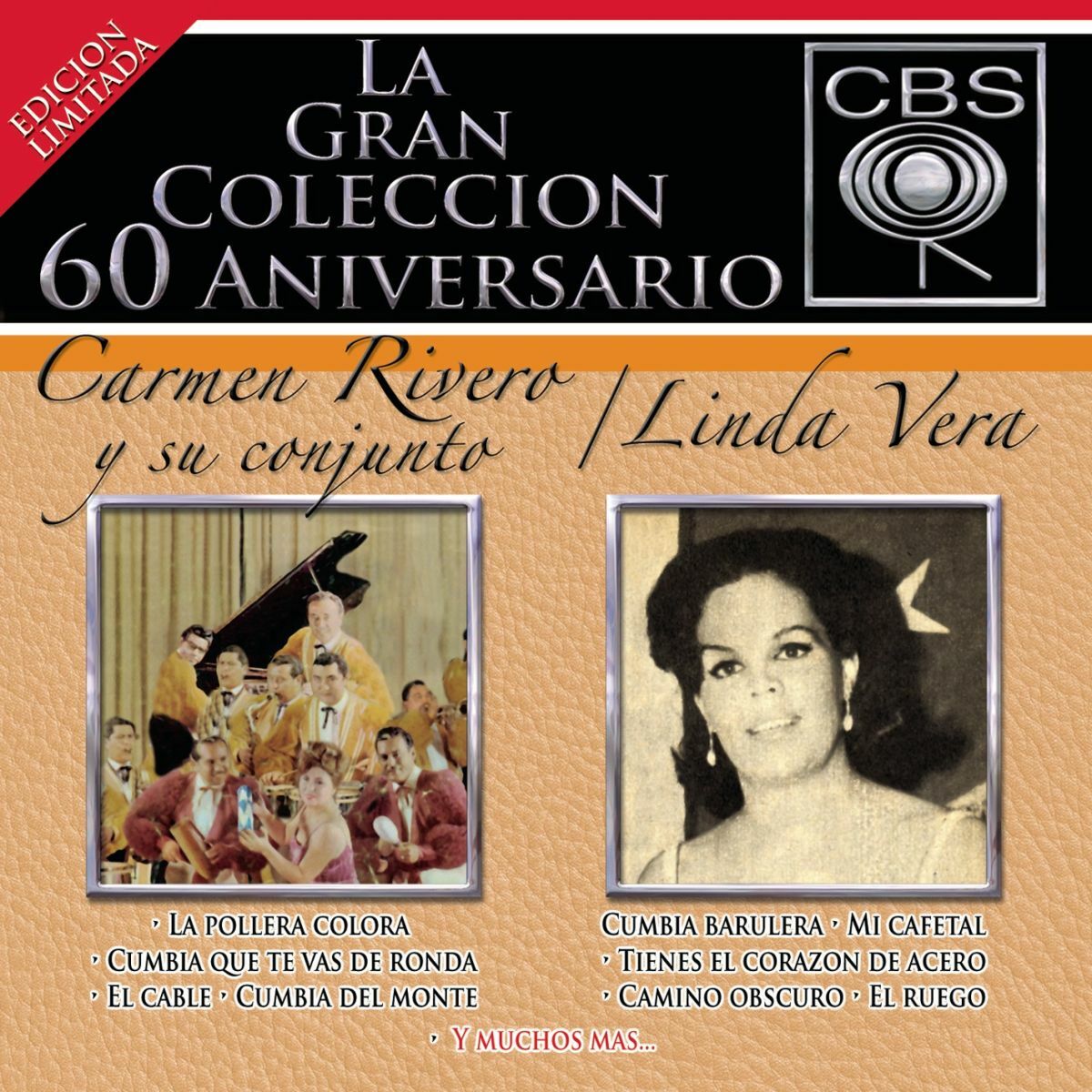 Carmen Rivero Y Su Conjunto - La Gran Coleccion Del 60 Aniversario CBS -  Carmen Rivero Y Su Conjunto / Linda Vera: lyrics and songs | Deezer