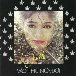Album cover of Vào Thu Nửa Đời