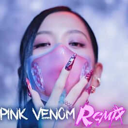 Album cover of PINK VENOM (Remix)