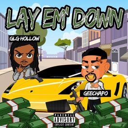 Album cover of Lay Em Down (feat. GLG Hollow)