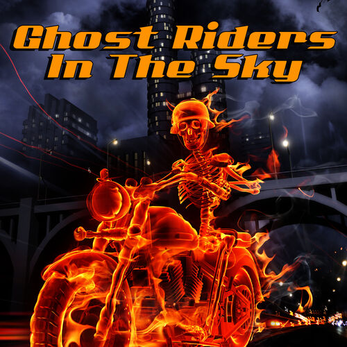 Rider in the sky ghost GHOST RIDERS