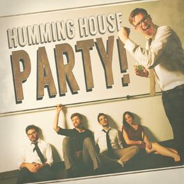 Album cover of Humming House Party! (Live)