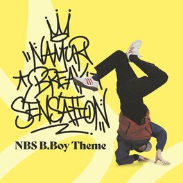 Album cover of NBS B.Boy Theme (feat. DJ Gregg, Funkmaster Ozone & DJ Sonar) [The Magician Remix]