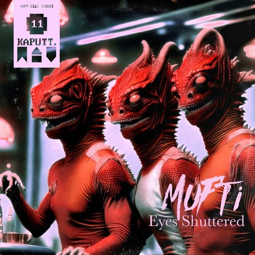  Mufti - Eyes Shuttered (2023) 