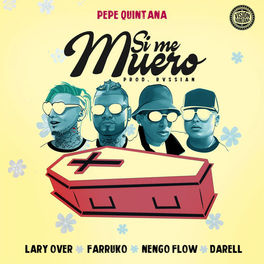 Album cover of Si Me Muero (feat. Farruko, Lary Over, Nengo Flow & Darell)