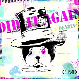 Album cover of Did It Again / Deadly