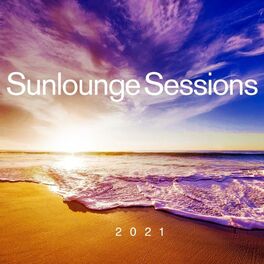 Album cover of Sunlounge Sessions 2021