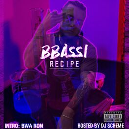 Album cover of Recipe Presented by DJ Scheme Intro BWA Ron