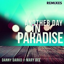 Album cover of Another Day In Paradise Remixes