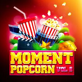 Album cover of Moment popcorn, Vol. 2 (Le top des musiques de films et des bandes originales de séries télé)
